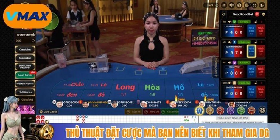 thủ thuật đặt cược mà bạn nên biết khi tham gia DG